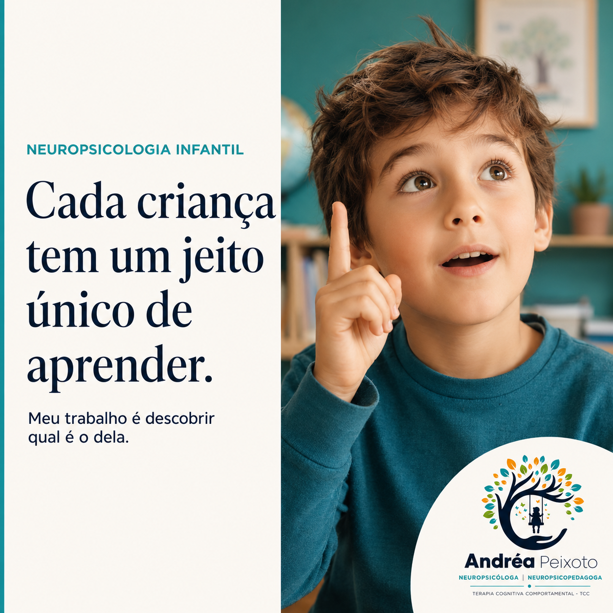 Cada criança aprende de um jeito único